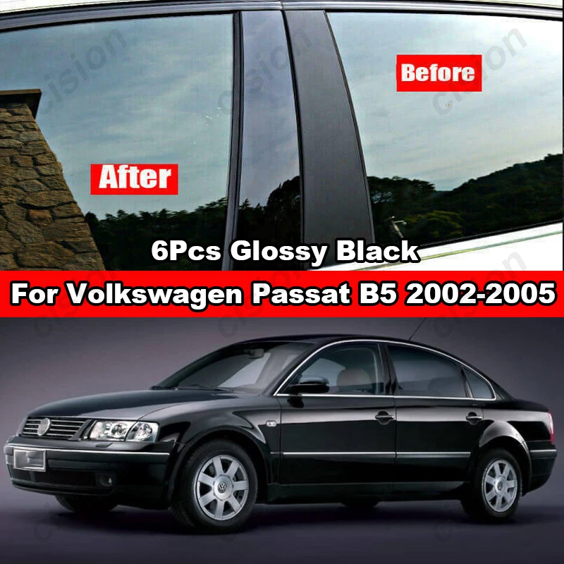 6Pcs Glossy Piano Black Car Door Window Center BC Column Pillar Post Trim Cover PC Sticker For Volkswagen VW Passat B5 2002-2005