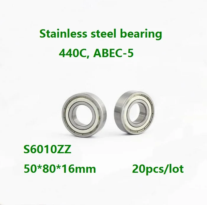 20pcs/lot S6010ZZ 50*80*16mm ABEC-5 Stainless steel bearing Double metal shielded cover Deep Groove Ball bearing 440C