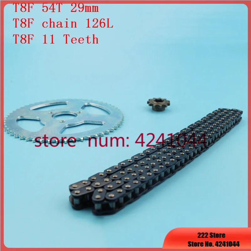 T8F Drive System  Chain 126Links with 54Teeth 29mm Rear Sprocket And 11T fronk pinion Fit Mini Moto 47cc 49cc  Pocket Bike