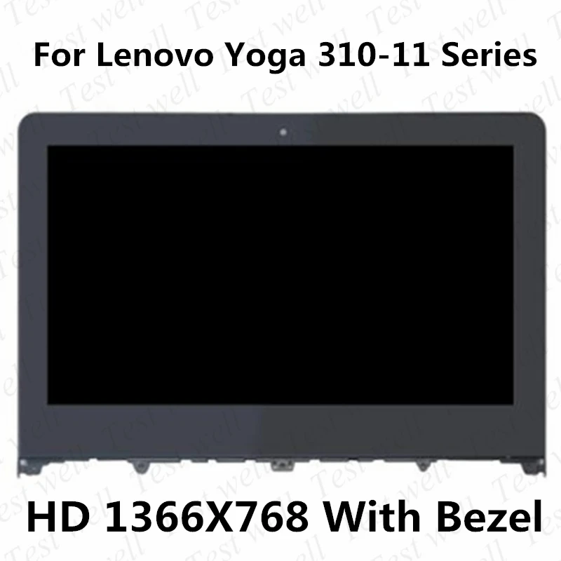 

11.6" HD With Bezel For Lenovo Yoga 310-11 310-11IAP 80U2 LCD Touch Screen Digitizer Assembly FRU 5D10M36226 30pin