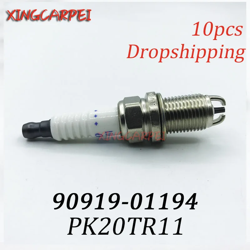 10pcs/lot 90919-01194 PK20TR11 Spark Plug For Toyota Camry Avalon Sienna Lexus ES300 90919 01194 PK20TR11 Drop Shipping