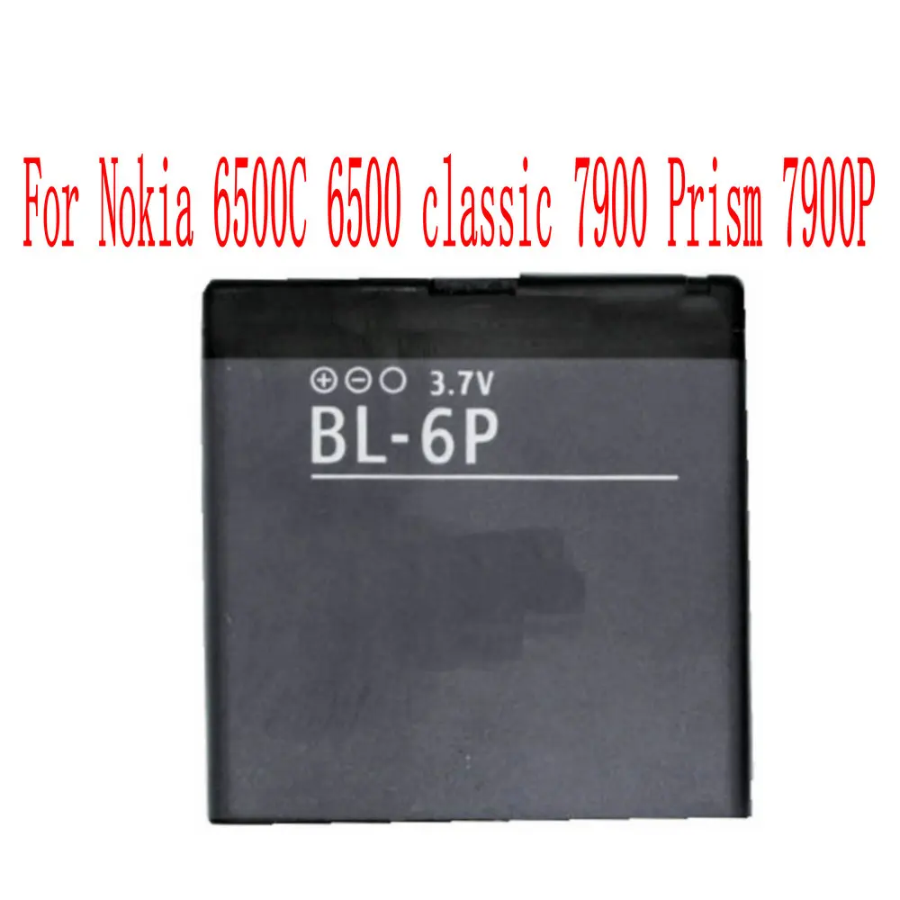 New High Quality BL-6P Battery  For Nokia 6500C 6500 classic 7900 Prism 7900P  Cell Phone