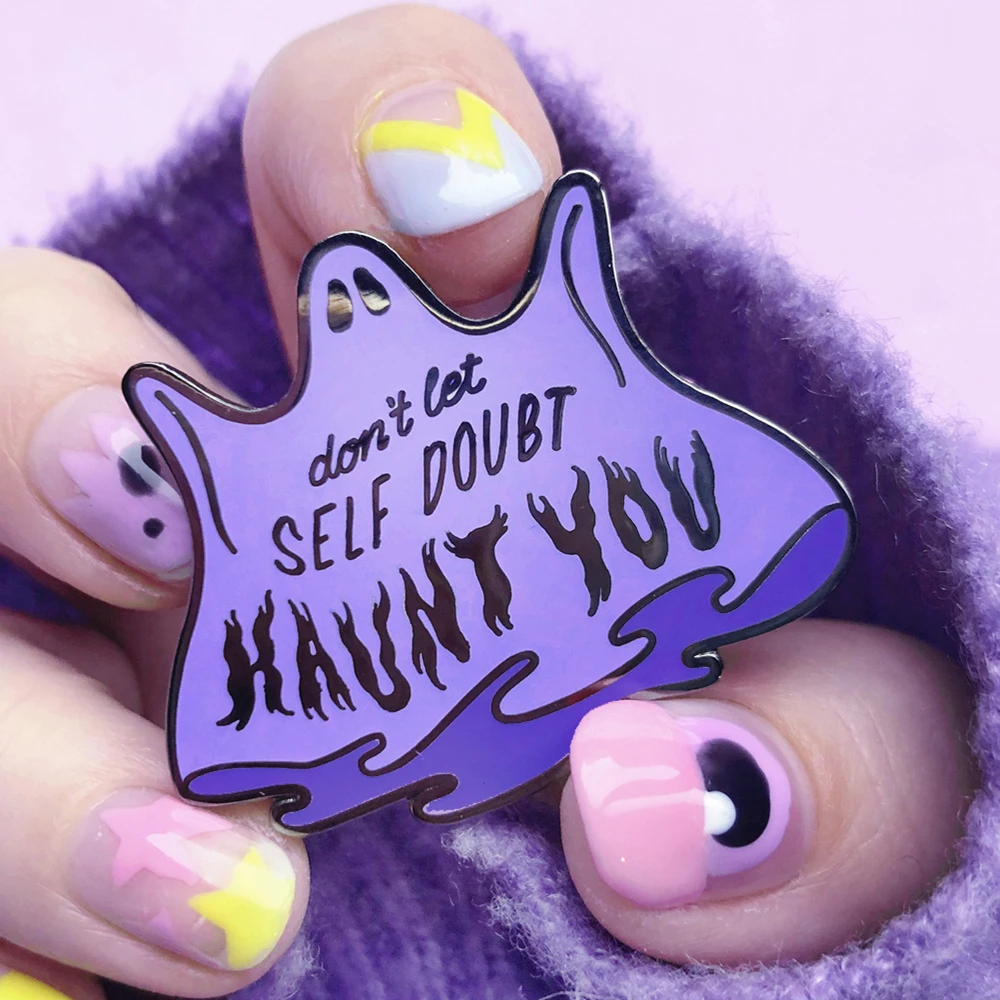 Don't Let Self Doubt Haunt You Hard Enamel Pin Horror Gothic Purple Ghost Medal Brooch Accessories Unique Halloween Jewelry Gift