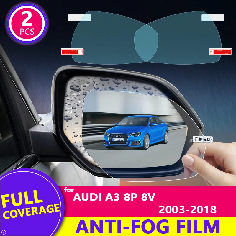 Full Cover Anti Fog Rainproof Film for Audi A3 8P 8V 2003~2018 Car Rearview Mirror Protective Accessories 2005 2008 2014 2017