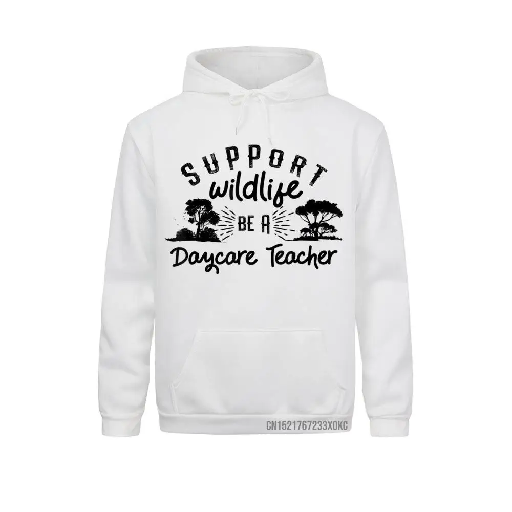 Daycare Teacher Childcare Provider Support Wildlife Hoodie Sweatshirts Fashion Thanksgiving Day Hoodies Men's Print Clothes