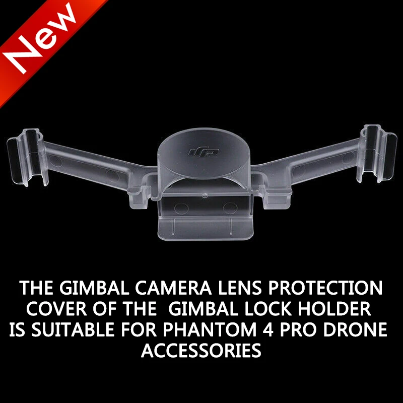 New The gimbal camera lens protection cover of the gimbal lock holder is suitable for Phantom 4 pro drone accessories