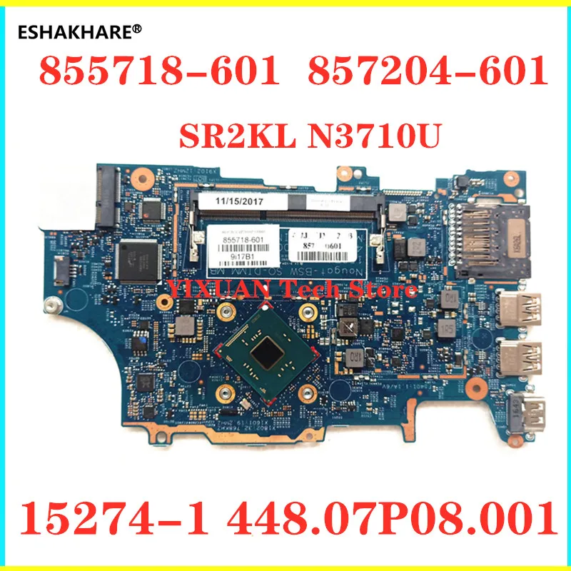 15274-1 ل HP بافيليون x360 14-a 15-a 11-u اللوحة الأم للكمبيوتر المحمول 855718 -501 855718 -601 855718 -001 857204 -601 N3060/N3710 وحدة المعالجة المركزية الجديدة!!