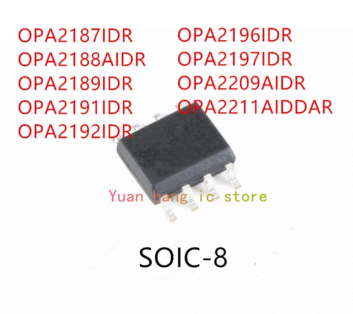 10 Chiếc OPA2187IDR OPA2188AIDR OPA2189IDR OPA2191IDR OPA2192IDR OPA2196IDR OPA2197IDR OPA2209AIDR OPA2211AIDDAR SOP-8
