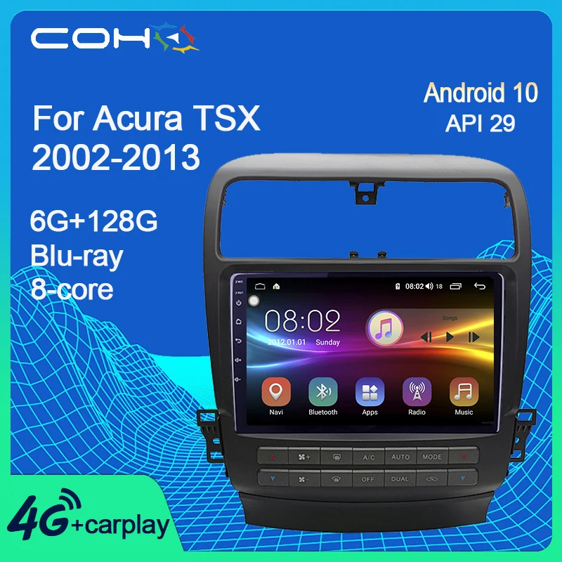 

COHO For Acura TSX 2002-2013 Car Multimedia Player Radio Coche Gps Navigation Android 10.0 Octa Core 6+128G