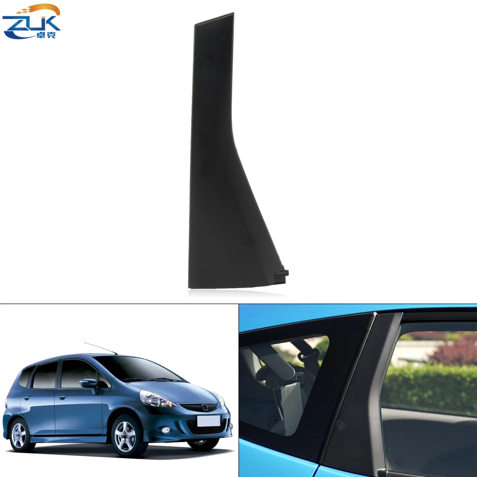 ZUK Left Right Rear Door Outer Pillar Garnish Trim Panel For HONDA FIT JAZZ GD1 GD3 2003 2004 2005 2006 2007 2008 Door Trim