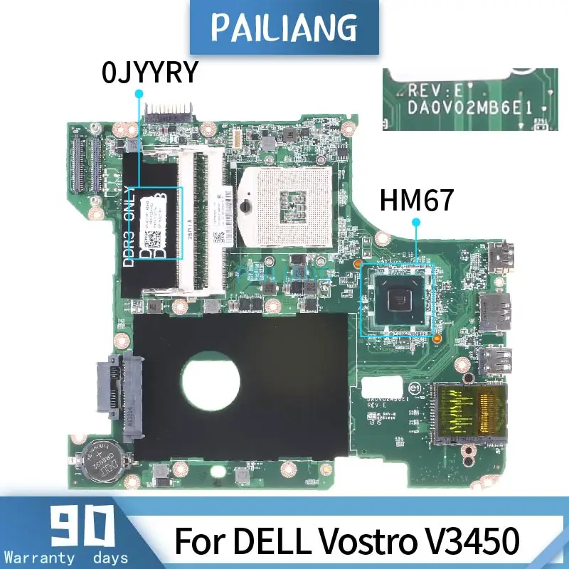 

0JYYRY For DELL Vostro V3450 CN-0JYYRY DA0V02MB6E1 HM67 Mainboard Laptop motherboard tested OK