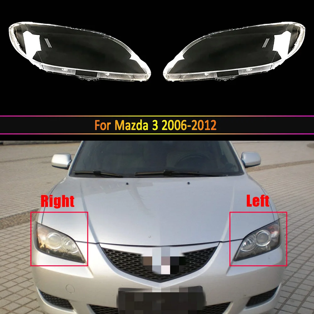 

Car Headlamp Lens For Mazda 3 2006 2007 2008 2009 2010 2011 2012 Car Replacement Auto Shell Cover ( Sedan)