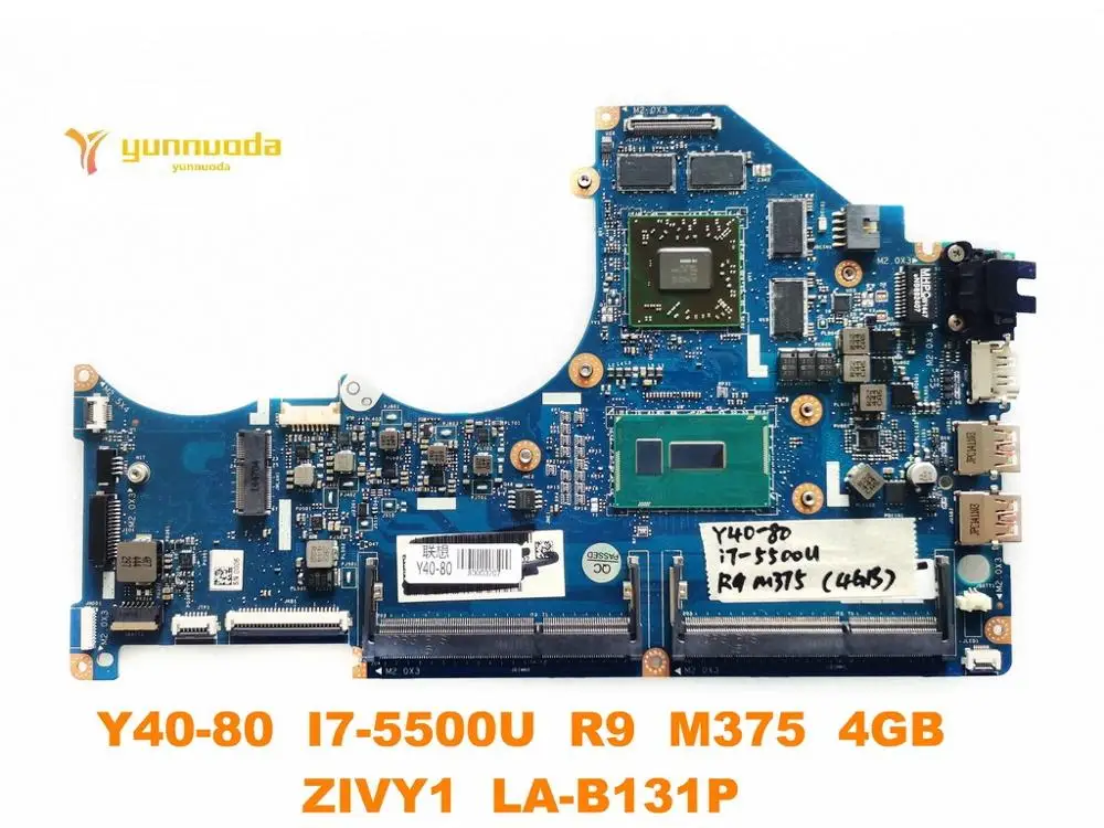 Original for Lenovo Y40-80 laptop motherboard  Y40-80  I7-5500U  R9  M375  4GB  ZIVY1  LA-B131P  tested good free shipping