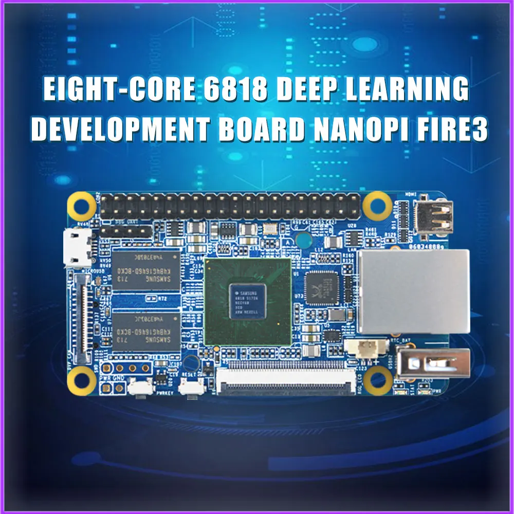 NanoPi Fire3 Development Demo Board S5P6818 1.4GHz CPU 1GB DDR3 GPIO port supports Android Debian