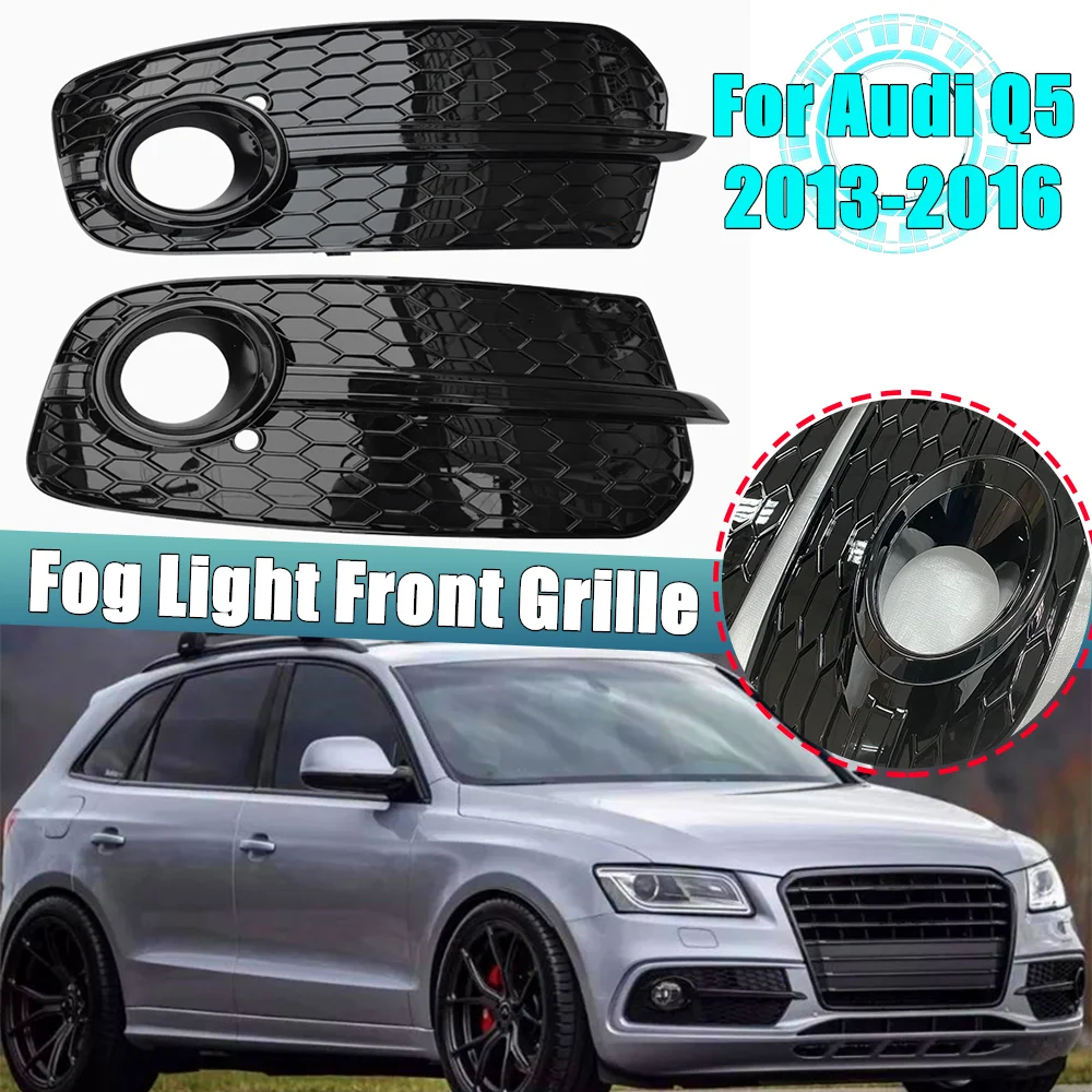 Pair Front Fog Light Cover Grille Honeycomb Grill Glossy Black For Audi Q5 2013 2014 2015 2016 Car Accessories Replacement