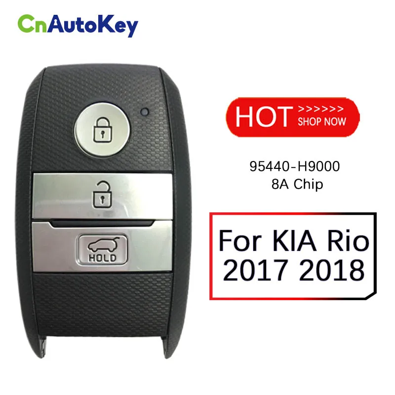 

CN051149 For KIA Rio 2017 2018 Original PCB with Aftermarket Shell Smart Key Remote 433MHz 8A H Chip Part Number 95440-H9000