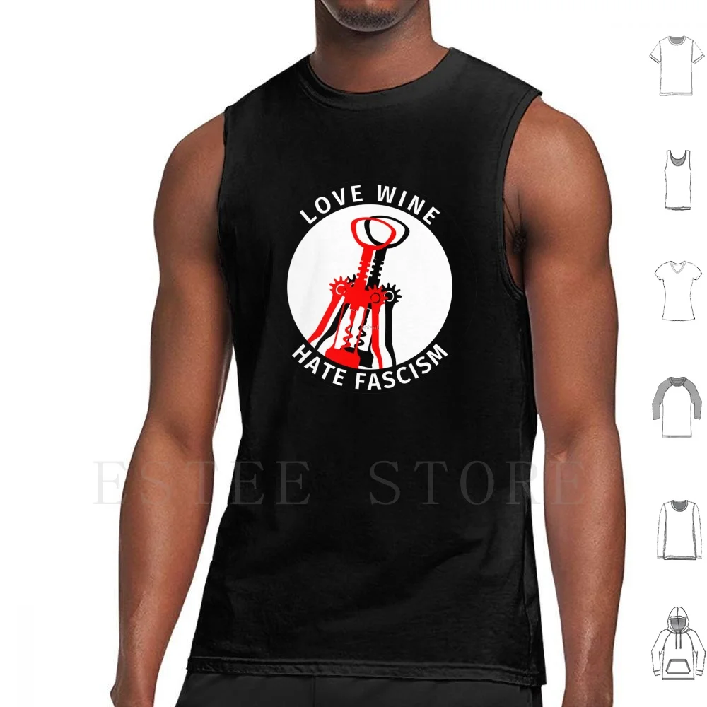 Antifa Logo-Love Wine Hate-Action Wine Wine Lovers Tank Tops Vest Sleeveless Wine Wine Lover Love Wine Hate Red Wine
