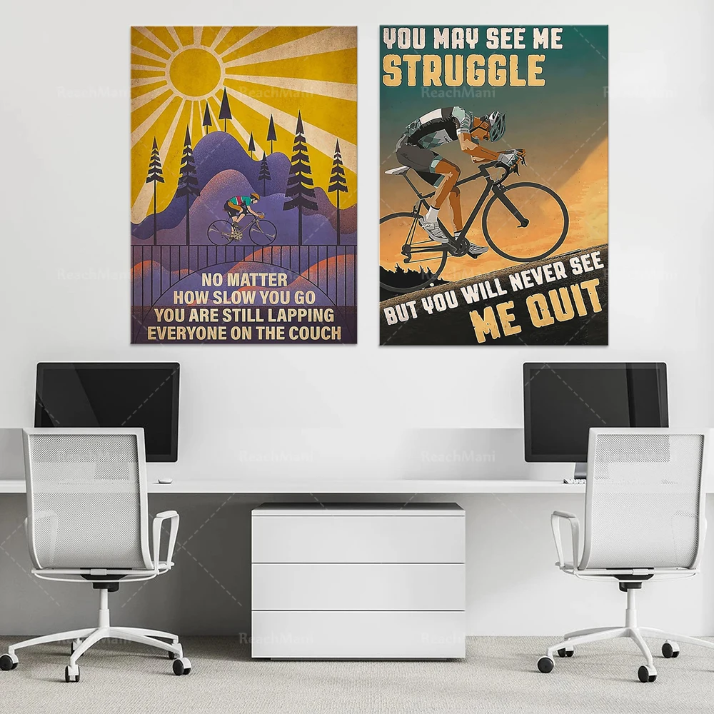 You can see me wrestling, but you will never see me leaving poster, bicycle poster, bicycle enthusiast poster, positive poster,