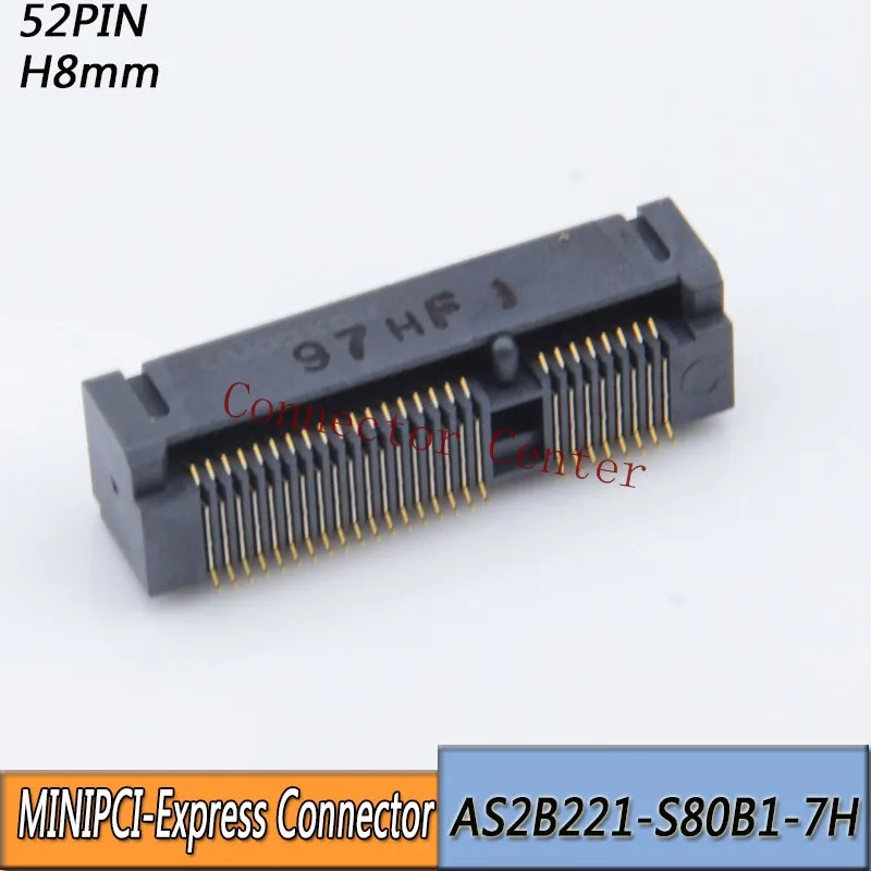 MINIPCI-EXPRESS Socket 52Pin orginal FOXCONN 0.8Pitch 8Height  AS2B221-S80B1-7H