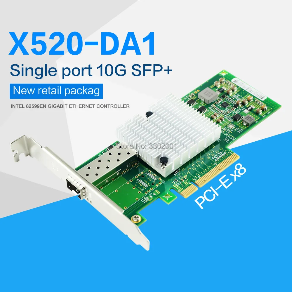 10Gb PCI Express X8 Single SFP + Port Intel 82599EN Chipset for  X520-DA1 Converged Network Adapte（Excluding fiber optic module）