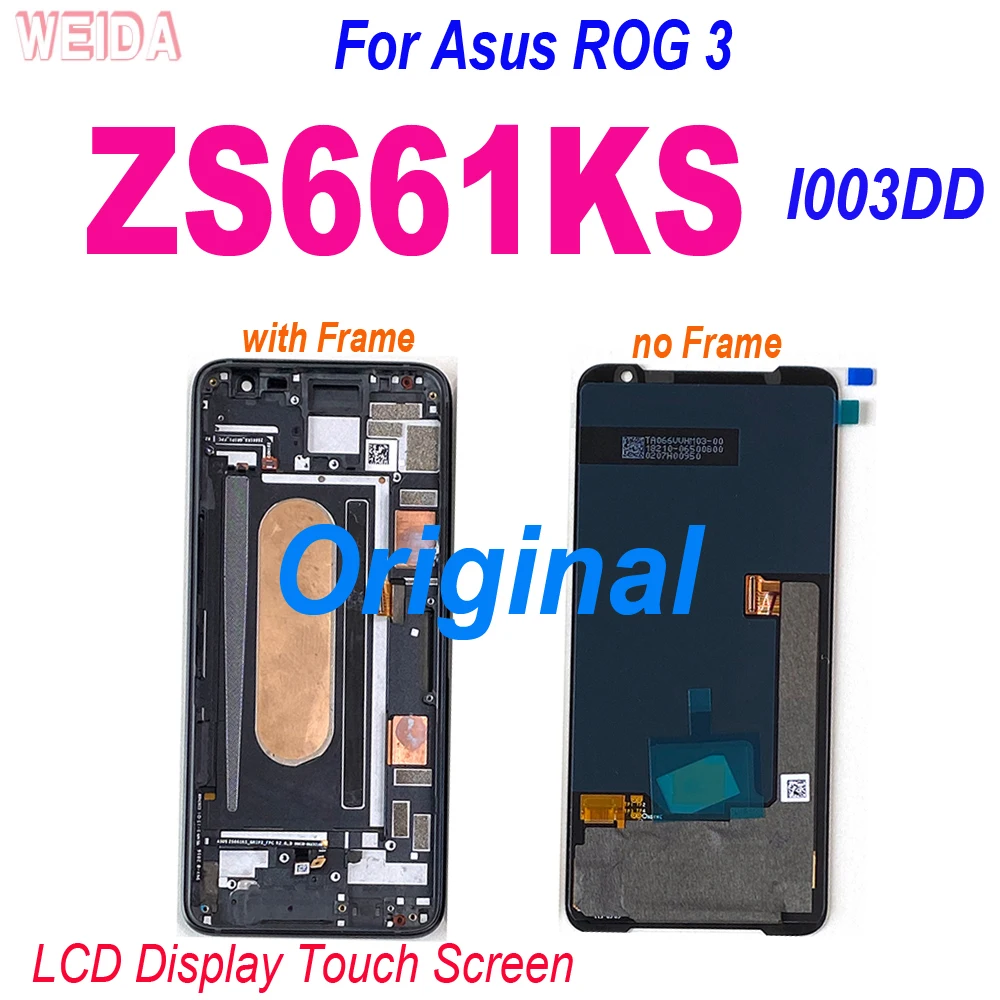 

Original 6.59" For Asus ROG 3 ZS661KS LCD Display Touch Screen Digitizer Assembly Frame For Asus ROG 3 Strix ASUS I003DD Screen