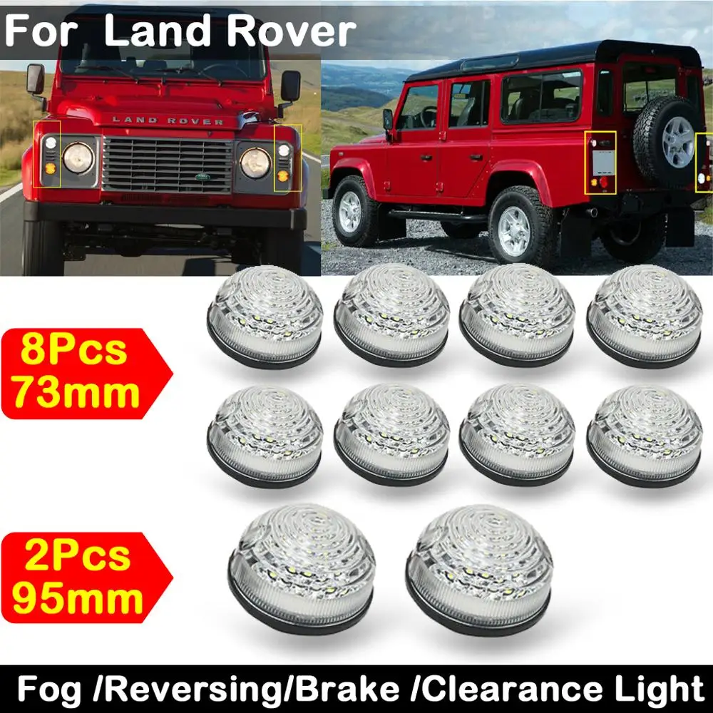 

10pcs Clear Lens LED Fog Lamp Reversing Light Brake lights Clearance Light For Land Rover Defender 90/110 1990-2016