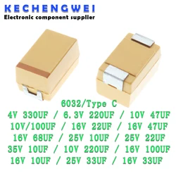 10PCS Tantalum Capacitor Type C 226 686 106 337 227 476 107 10UF 22UF 47UF 68UF 100UF 220UF 330UF 4V 6.3V 10V 16V 25V 35V C6032