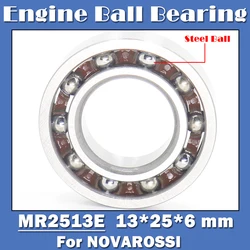 MR2513E 13*25*6 mm Rear Engine Ball Bearing ( 1 PC ) C3 Clearance Polymite Nylon Cage T46 Bearings For NOVAROSSI .21 16011