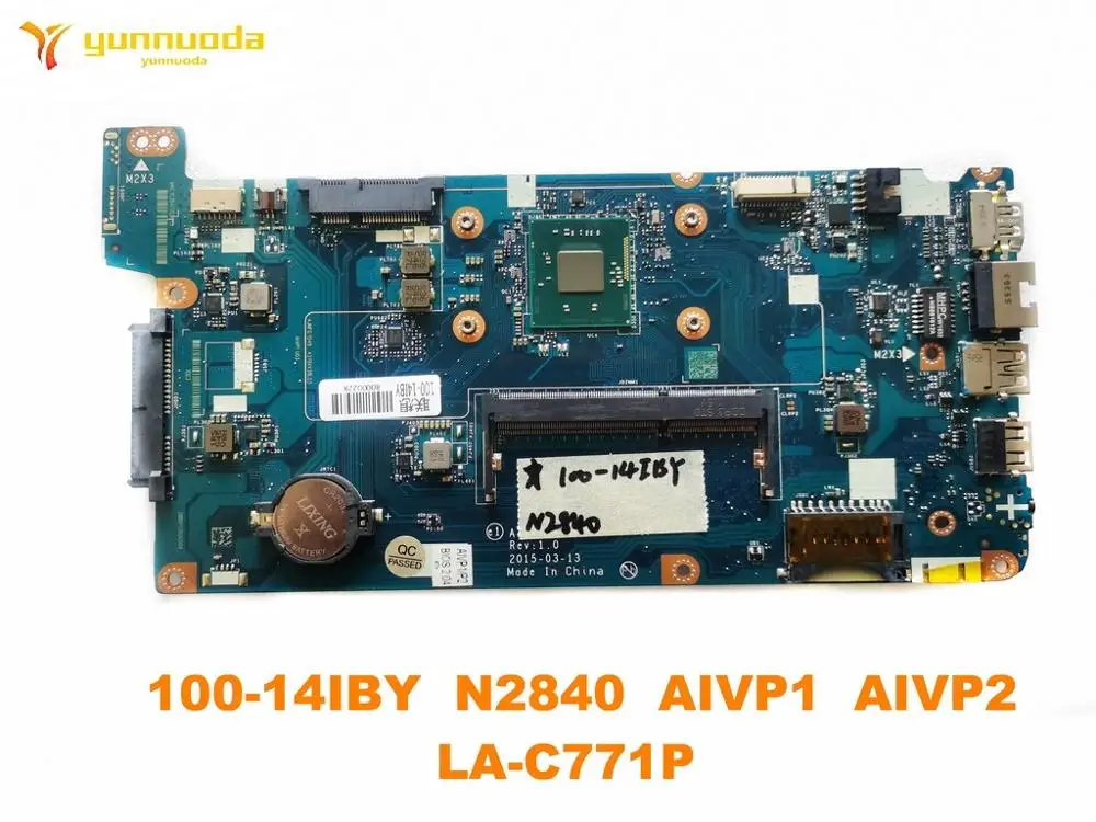 Original for Lenovo 100-14IBY laptop motherboard 100-14IBY  N2840  AIVP1  AIVP2  LA-C771P tested good free shipping