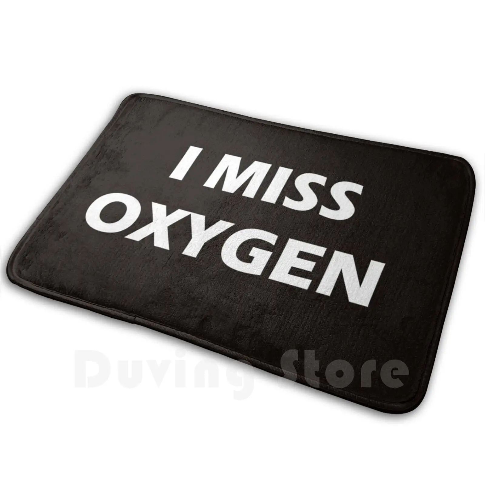 I Miss Oxygen Carpet 1359 Carpet I Miss Oxygen I Miss