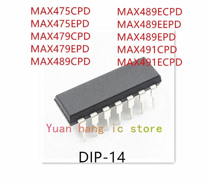 

10PCS MAX475CPD MAX475EPD MAX479CPD MAX479EPD MAX489CPD MAX489EPD MAX489EEPD MAX489ECPD MAX491CPD MAX491ECPD IC