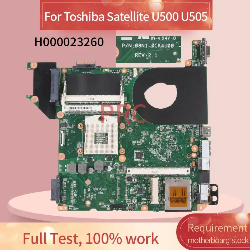 

H000023260 Laptop motherboard For Toshiba Satellite U500 U505 Notebook Mainboard 08N1-0CK4J00 HM55 DDR3