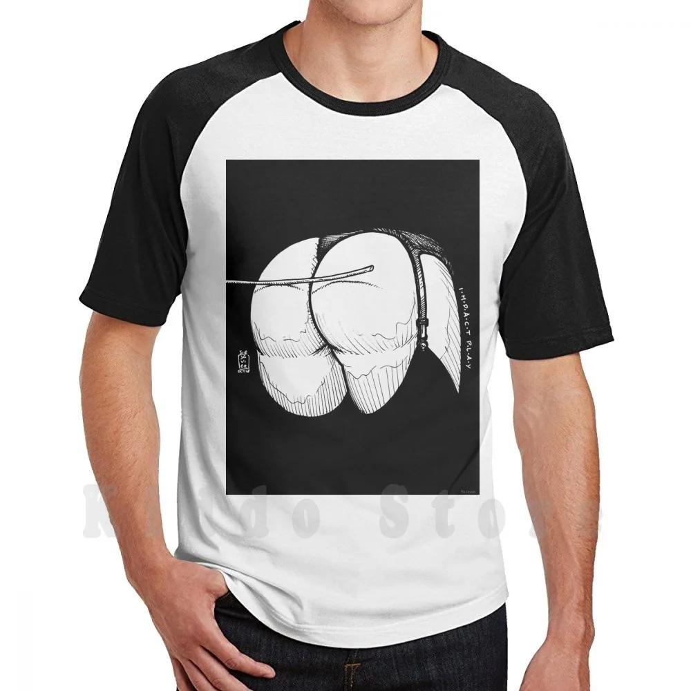 Inktober : Impact Play T Shirt Men Cotton Cotton S-6xl Sirjavier Inktober Ass Butt Impact Nsfw Nsfw Art Erotic Erotic Art