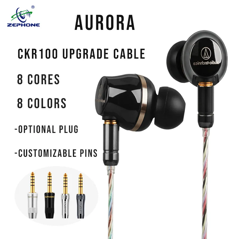 

Zephone Aurora CKR100 Headphone upgrade cable 8 cores 8 colors IE80STF10CKR100E70LS400N3AP Gold Plated Plugs optional pins