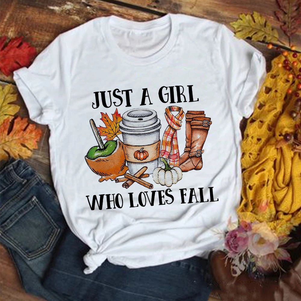 Just A Girl Who Loves Fall Pumpkin Print T Shirt Women Graphic T-shirt  Thanksgiving Party Tops Tee Casual Tshirt Female Clothes