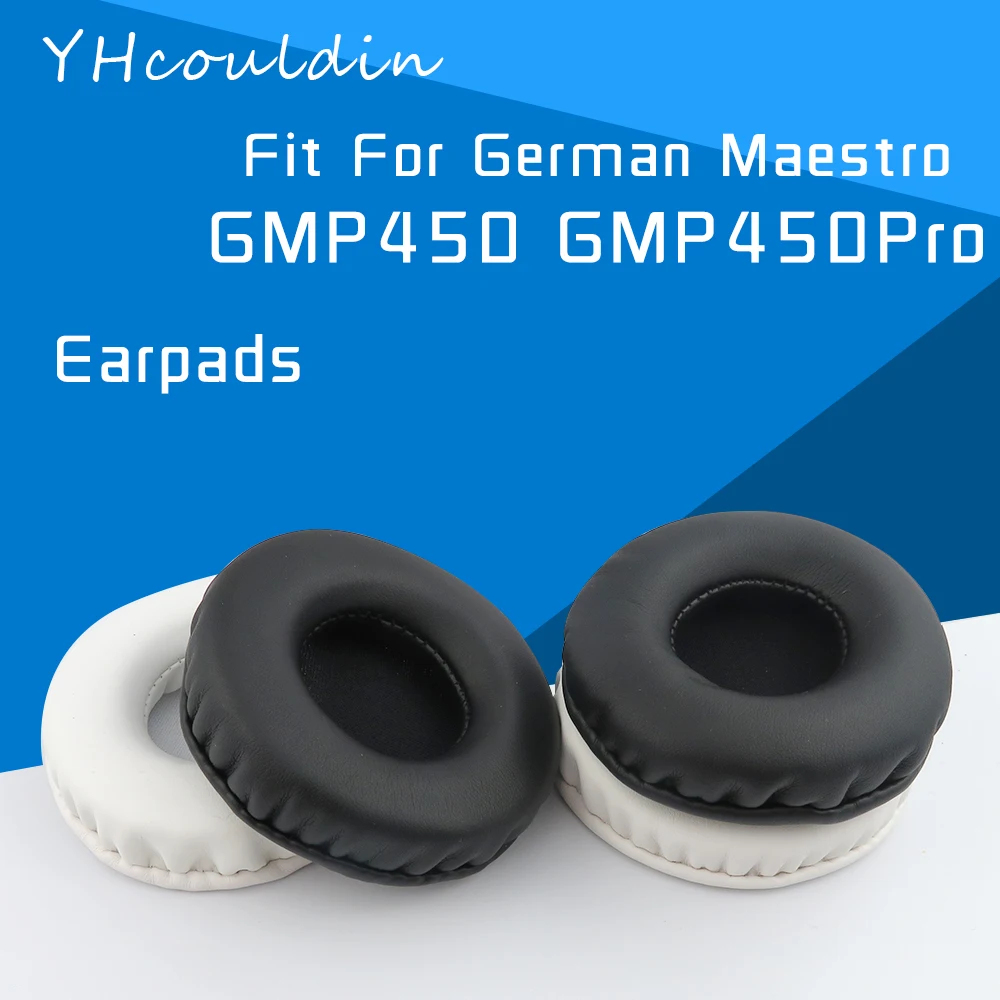 

YHcouldin Earpads For German Maestro GMP450 GMP450Pro Headphone Accessaries Replacement Leather