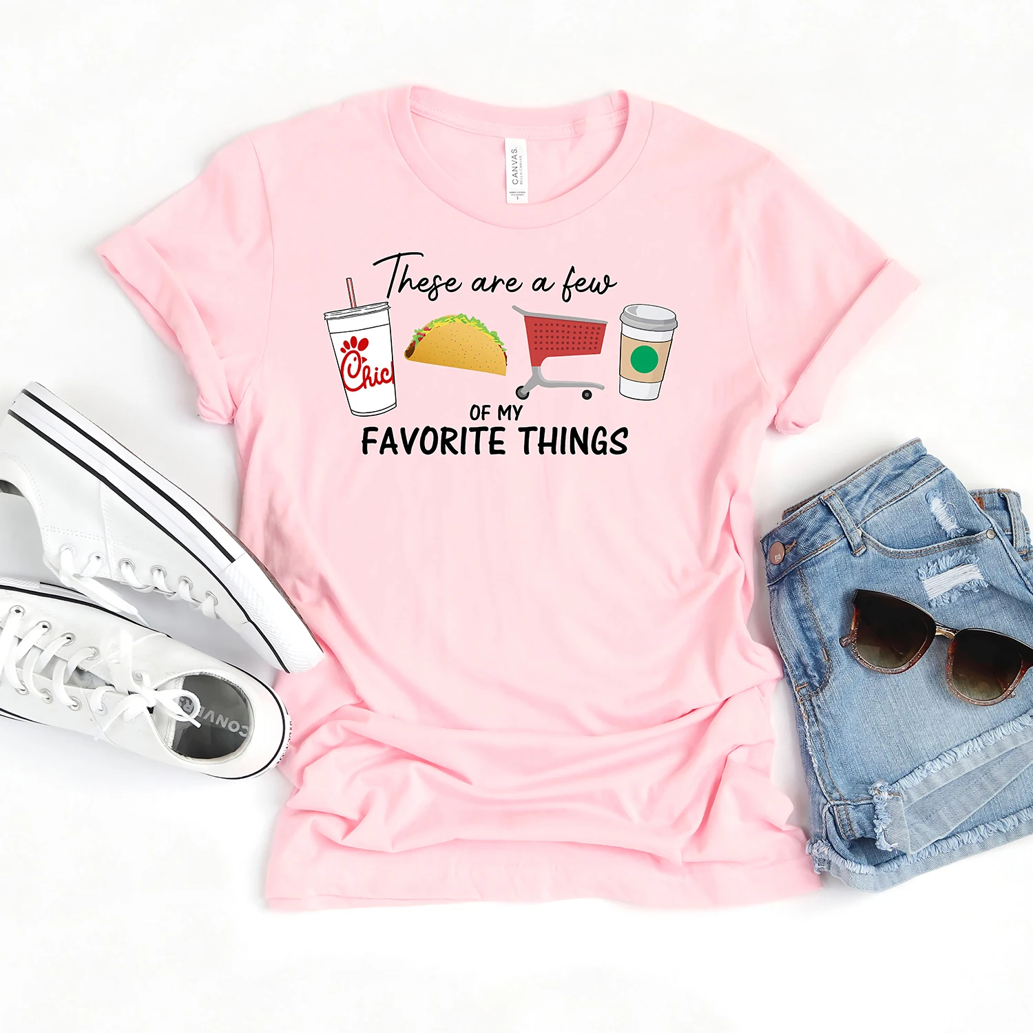 These Are A Few of My Favorite Things Tshirt Funny Chick Fil A T-shirt Lord's Calories Don't Count Shirts Women Harajuku Shirt