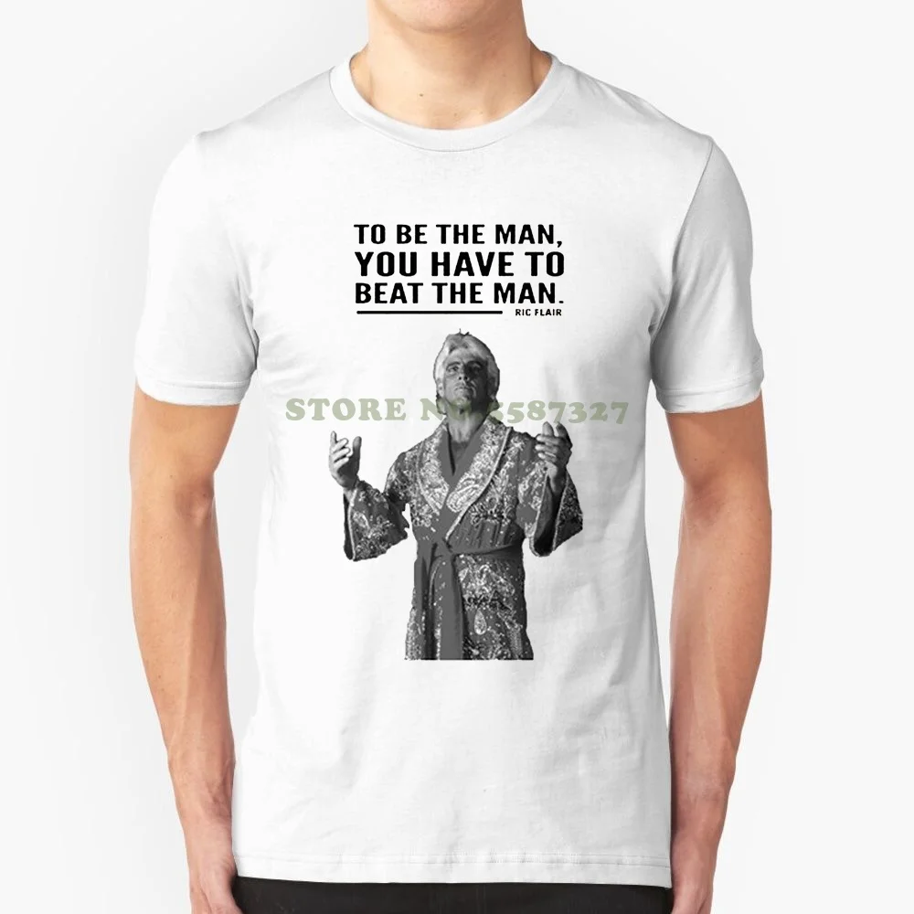 Newest Fashion T Shirt Men Ric Flair Classic Wrestling Quote T Shirt