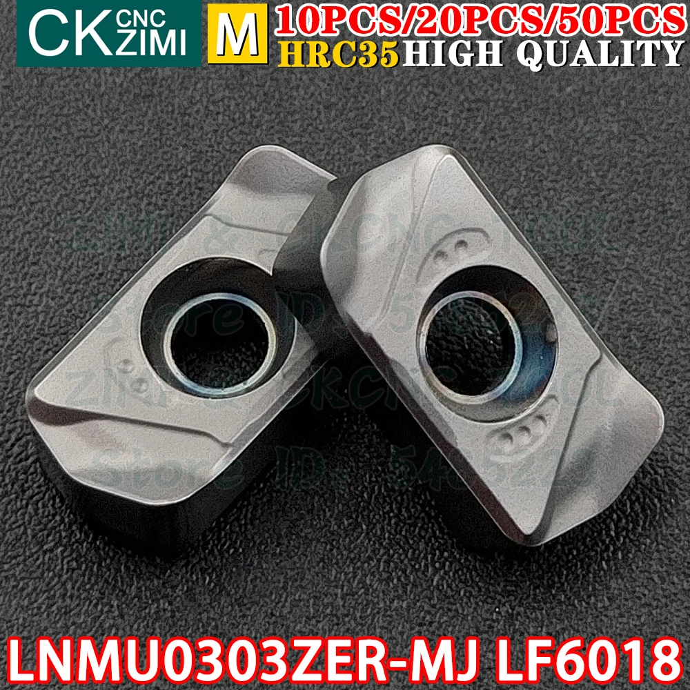 LNMU0303ZER-MJ LF6018 LNMU 0303 ZER MJ كربيد إدراج تغذية سريعة طحن إدراج التصنيع باستخدام الحاسب الآلي المعادن آلة طحن مخرطة أداة ل LNMU03R