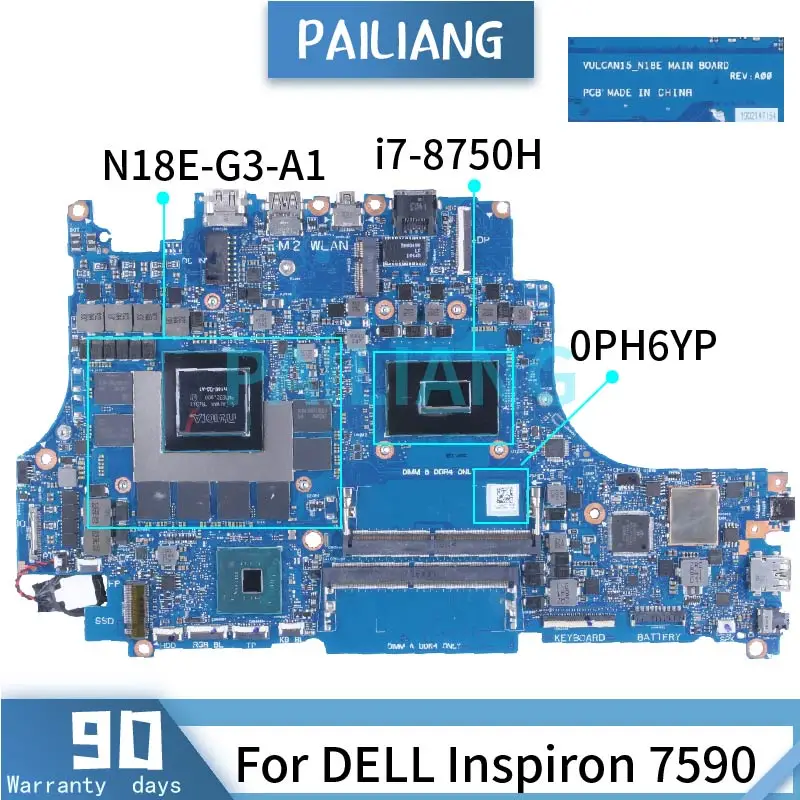 

For DELL Inspiron 7590 i7-8750H Laptop Motherboard 0PH6YP VULCAN15_N18E SR3YY N18E-G3-A1 DDR4 Notebook Mainboard