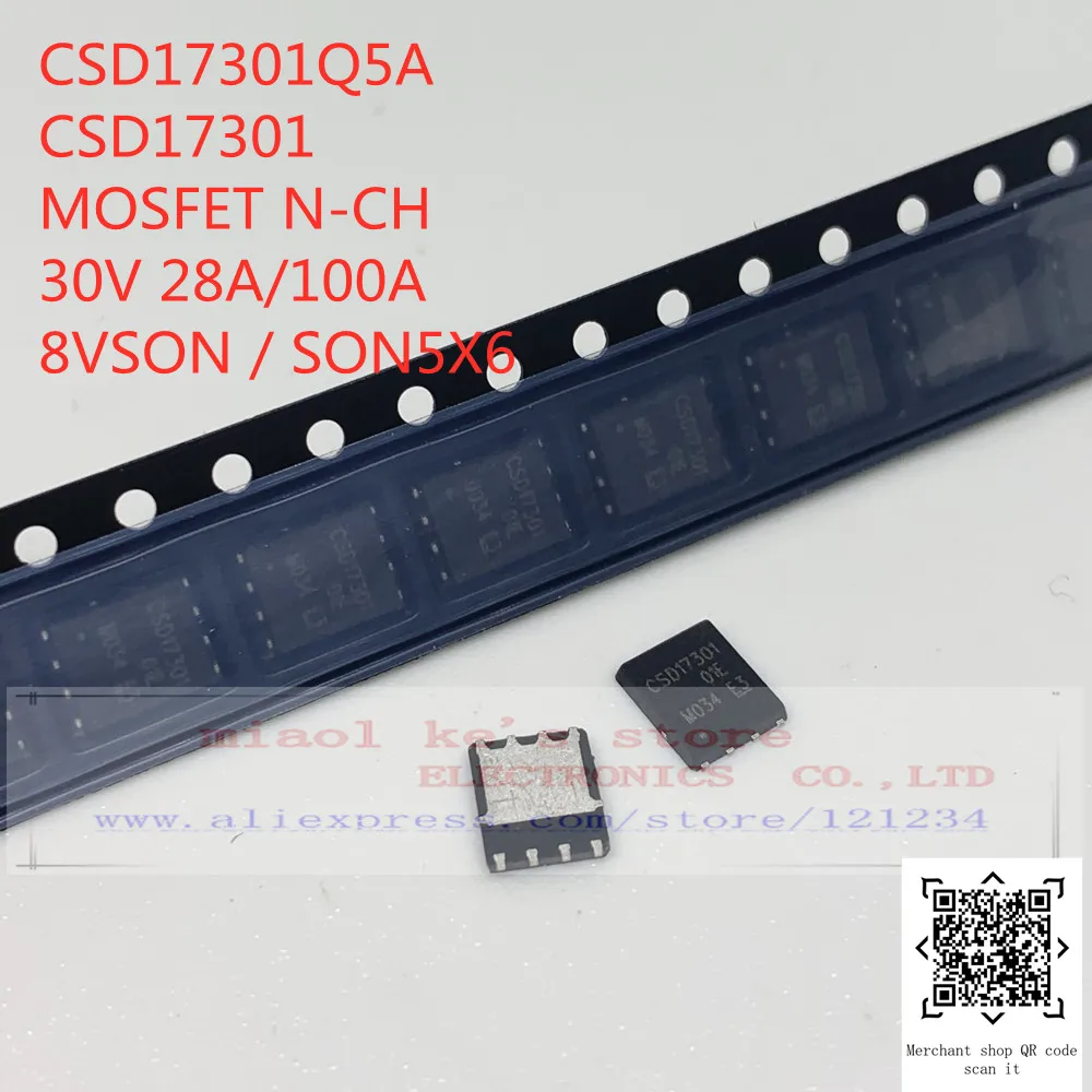 [10pcs] CSD17301Q5A CSD17307Q5A CSD17310Q5A CSD17501Q5A CSD17510Q5A CSD17577Q5A CSD17301 CSD17307 CSD17310 CSD17501 CSD17510 CS