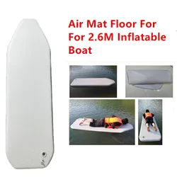 Solar Marine Categorical 2.6M Inflatable Fishing Boat Air Mat Folding Air Deck For Kayak Dinghy 2.6m Customizable