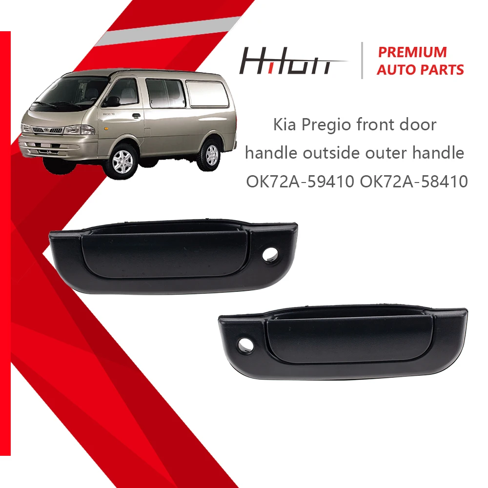 Black Color Front Door Outer Handle Left Or Right Side For Kia Van Pregio FL:OK72A58410 FR:OK72A59410