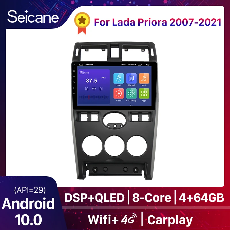 Seicane Android 9 Inch 8-core RAM 4GB Car Stereo Radio Head Unit GPS Navi Player For Lada Priora 2007 2008 2009 2010-2021