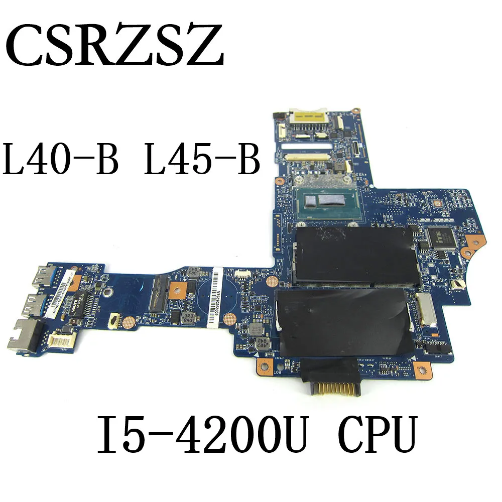 도시바 위성 L40-B L45-B 노트북 마더보드, I5-4200U CPU CA10SU/CU 2.1 H000079380 H000079440 메인보드