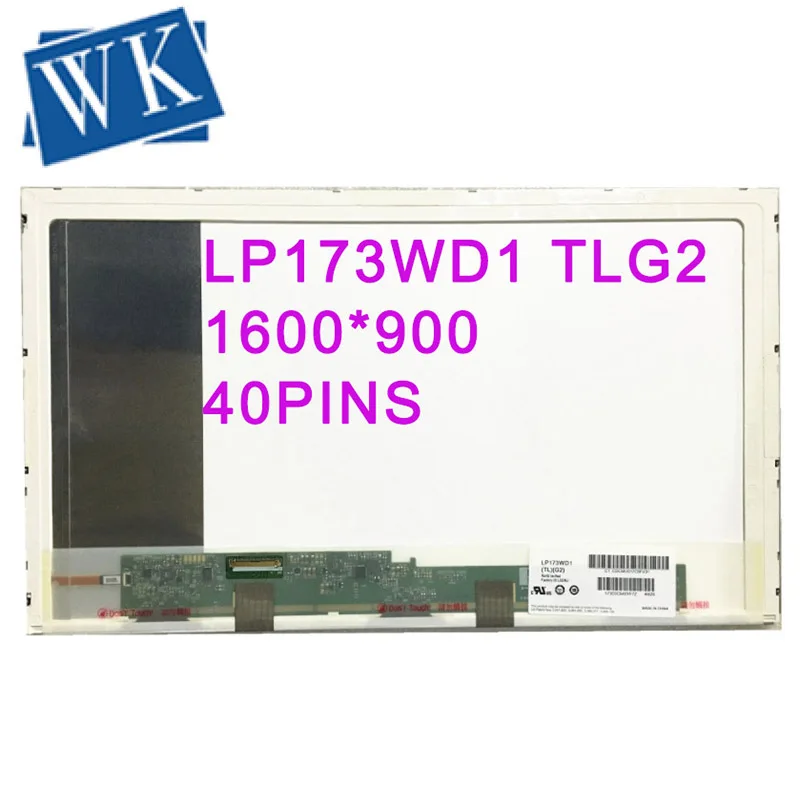 for  LP173WD1-TLG2 LP173WD1 TLG2 TLG1 TLH4 TLD1 TLD3 TLN1 TLN2 N173FGE-LA3 L23 L21 L13 L12 LTN173KT01 1600*900 40 Pins