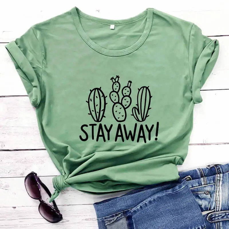 Stay Away Cactus Prick Shirt New Arrival Summer 100%Cotton Funny T Shirt Cactus Shirt Social Distancing Shirts Gift for Her