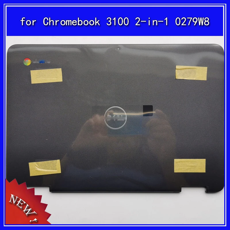 

Laptop LCD Back Cover Top Case for DELL Chromebook 3100 2-in-1 A Shell 0279W8