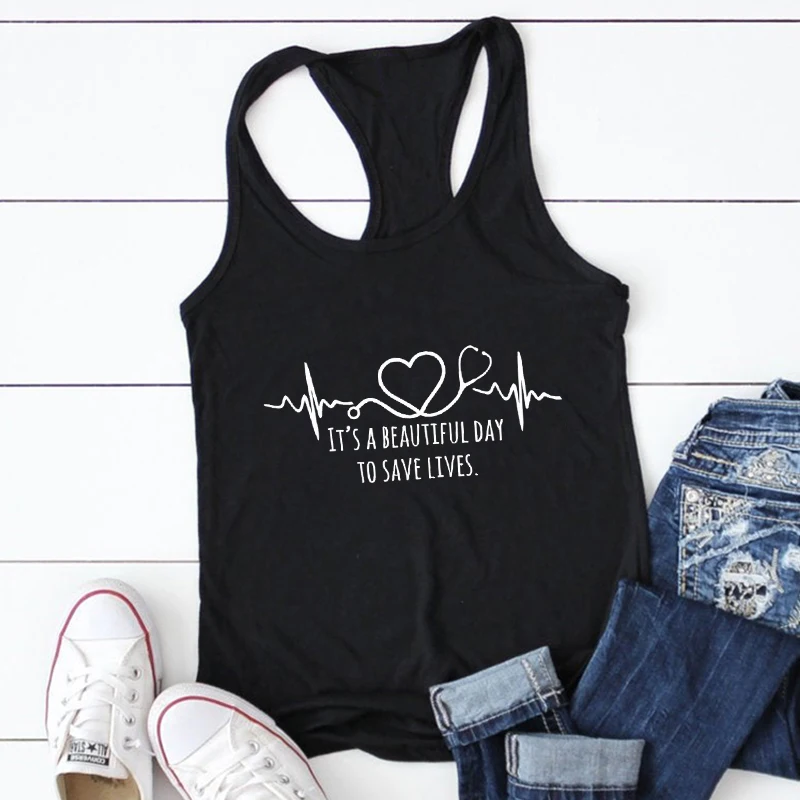 It's A Beautiful Day To Save Lives Tank Women's Cute Heartbeat Graphic Funny Tank Top Summer Sexy Sleeveless Top Vest Clothing