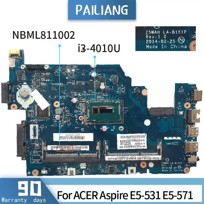 

LA-B161P для Acer Aspire E5-531 E5-571 i3-4010U LA-B161P Z5WAH NBML811002 DDR3, материнская плата для ноутбука высшего качества